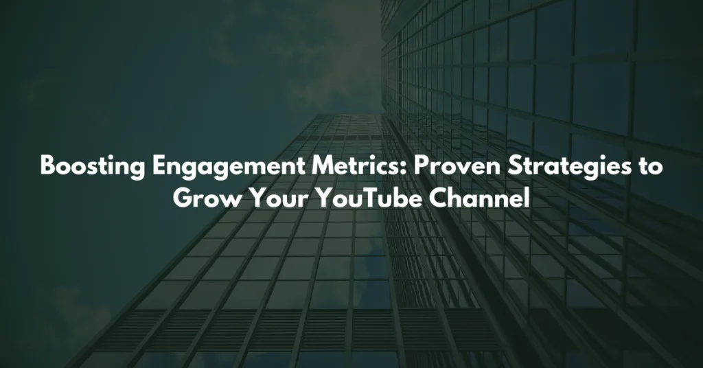 Boosting Engagement Metrics